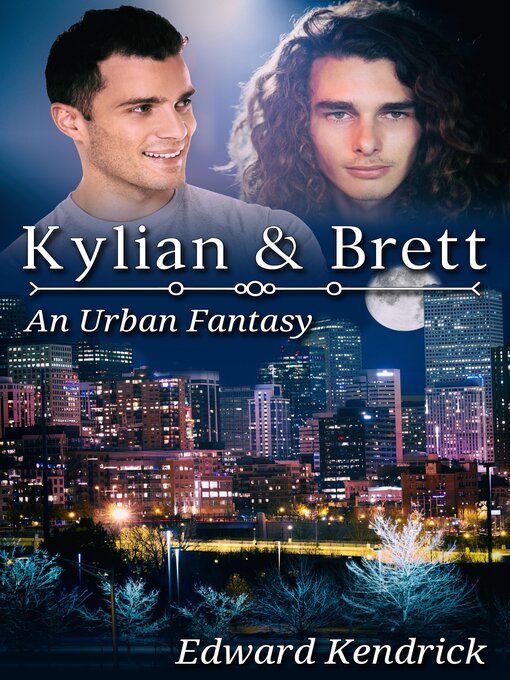 Title details for Kylian and Brett by Edward Kendrick - Available